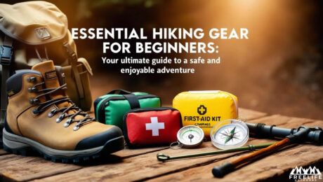Essential Hiking Gear for Beginners - Your Ultimate Guide to a Safe and Enjoyable Adventure