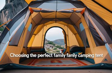 Choosing the Perfect Family Camping Tent